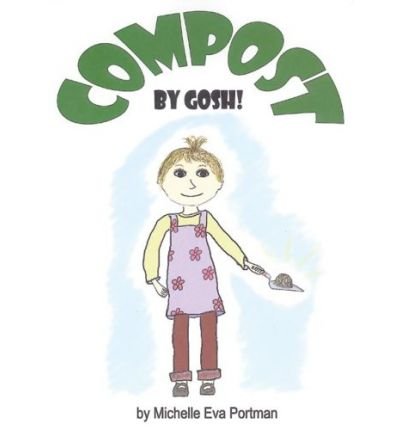 Compost, by Gosh!