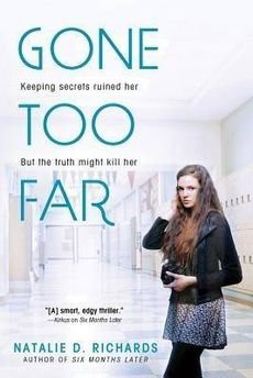 Gone too far by Natalie D Richards