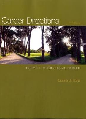 Career Directions: The Path to Your Ideal Career
