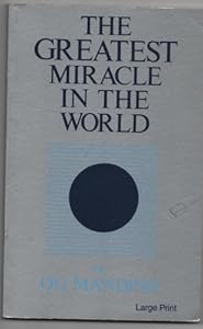 The Greatest Miracle in the World
