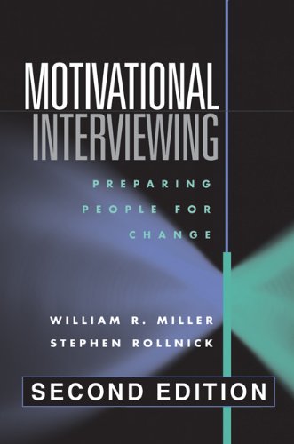 Motivational Interviewing, Second Edition: Preparing People for Change by Stephen Rollnick
