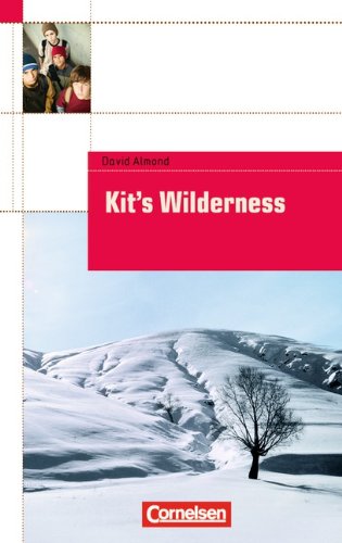 Kit's wilderness by David Almond