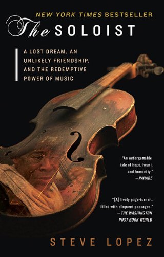 The Soloist by Steve Lopez