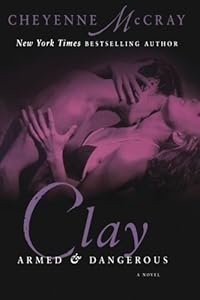 Clay: Armed and Dangerous