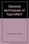General techniques of hypnotism