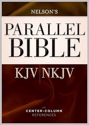 KJV / NKJV Parallel Bible: with Center-Column References