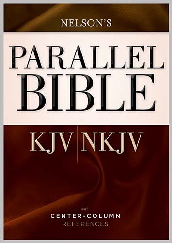 KJV / NKJV Parallel Bible: with Center-Column References by Thomas Nelson