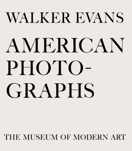 Walker Evans: American Photographs: Seventy-Fifth Anniversary Edition by Walker Evans