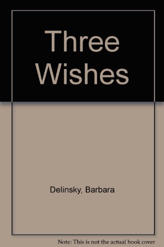 Three Wishes by Barbara Delinsky
