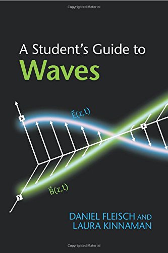 A Student's Guide to Waves by Daniel Fleisch