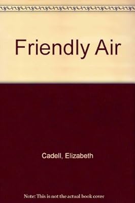 The Friendly Air