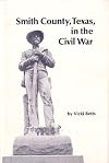 Smith County, Texas, in the Civil War