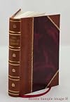 A history of the Armenian Church; with thirty-five stories. 1963 [Leather Bound]