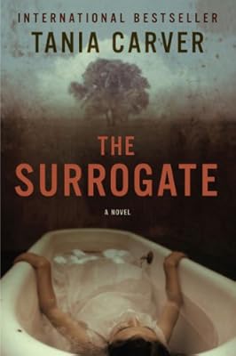The Surrogate: A Novel