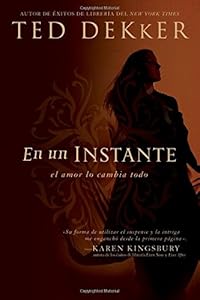 En un instante: El amor lo cambia todo