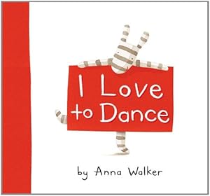 I Love to Dance