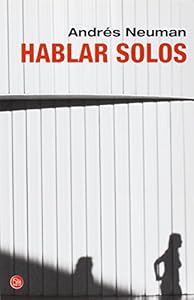 Hablar solos