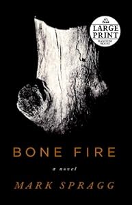Bone Fire