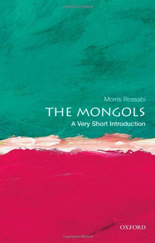 The Mongols: A Very Short Introduction by Morris Rossabi
