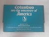 Columbus and the discovery of America: A collection of contemporary documents