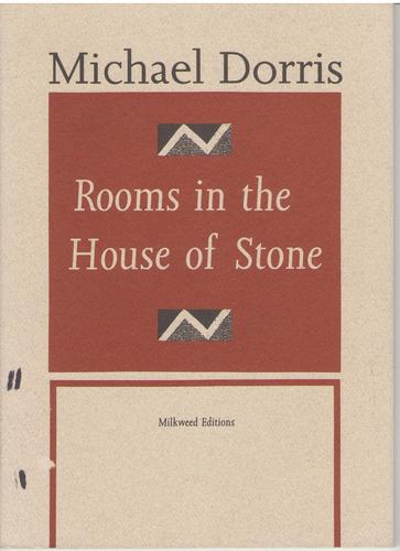 Rooms in the House of Stone (Thistle Series) by Michael Dorris