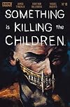 Something is Killing the Children #18