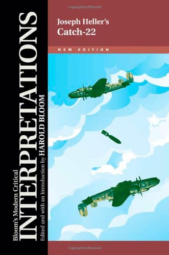 Joseph Heller's Catch-22 (Bloom's Modern Critical Interpretations) by Harold Bloom