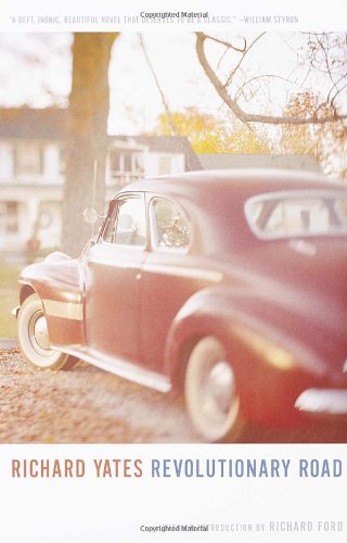 Revolutionary Road by Richard Yates