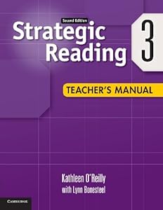 Strategic Reading Level 3 Teacher's Manual by Kathleen O'Reilly