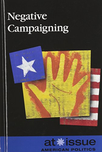 Negative Campaigning by Margaret Haerens