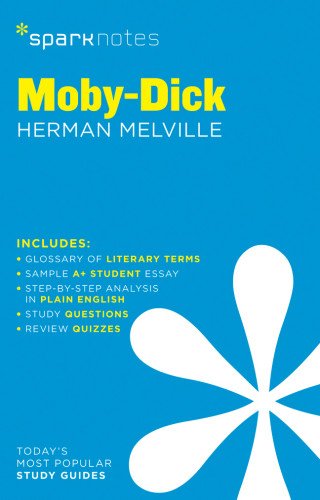 Moby-Dick SparkNotes Literature Guide by SparkNotes