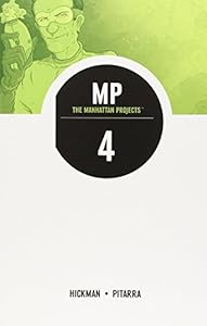 The Manhattan Projects Volume 4: The Four Disciplines TP