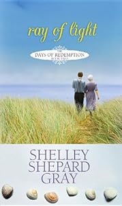 Ray of Light by Shelley Shepard Gray