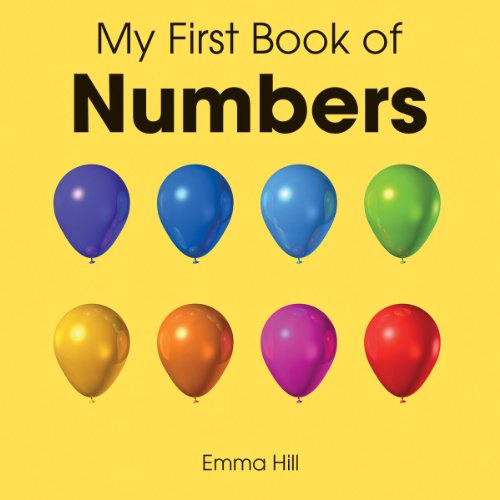 My First Book of Numbers by Emma Hill
