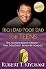 Rich Dad Poor Dad for Teens: The Secrets about Money--That You Don't Learn in School!