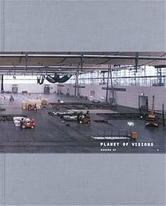 Planet Of Visions / The 21St Century by Martin Roth