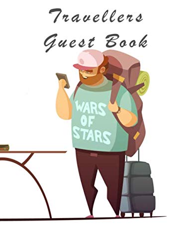 Travellers Guest Book: Entice your guests into leaving a lovely comment in this great Travellers Guest Book. Hostels, guest houses, lodgings for travellers by Stephen John Peel