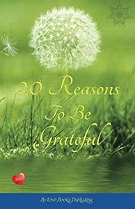 20 Reasons To Be Grateful