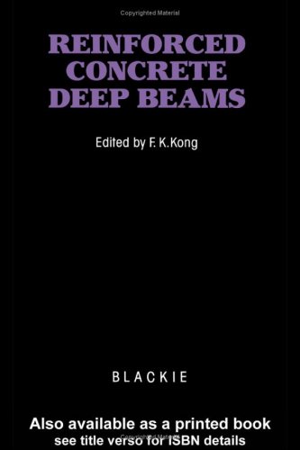 Reinforced Concrete Deep Beams by F K Kong
