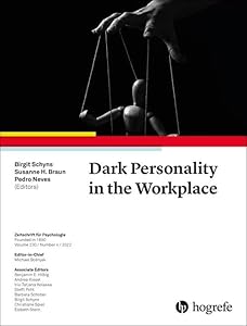 Dark Personality in the Workplace (230) (Zeitschrift Für Psychologie) by Birgit Schyns