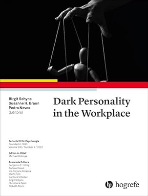 Dark Personality in the Workplace (230) (Zeitschrift Für Psychologie)