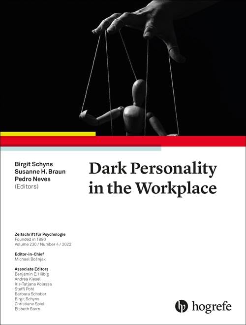 Dark Personality in the Workplace (230) (Zeitschrift Für Psychologie) by Birgit Schyns