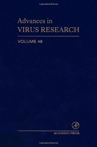 Advances in Virus Research (Volume 48) by Karl Maramorosch