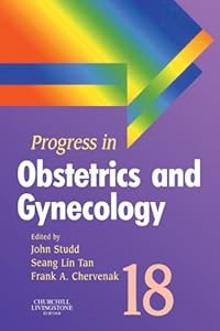 Progress in Obstetrics and Gynecology, Volume 18 (PROGRESS IN OBSTETRICS AND GYNAECOLOGY) by John Studd