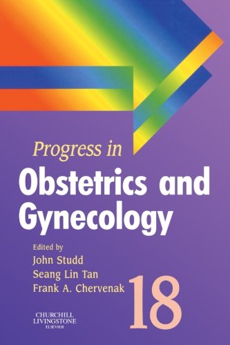 Progress in Obstetrics and Gynecology, Volume 18 (PROGRESS IN OBSTETRICS AND GYNAECOLOGY) by John Studd