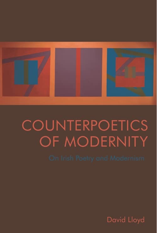 Counterpoetics of Modernity by David Lloyd