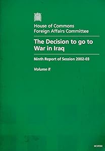 Decisions to Go to War in Iraq (House of Commons)