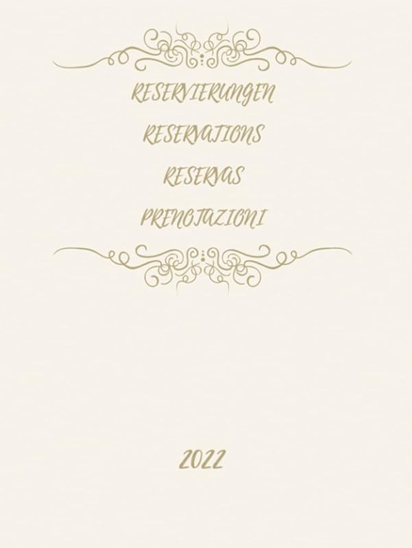 Reservations 2022: For restaurants, pizzerias, bistros and hotels 370 pages - 1 day = 1 page by Modern Studio