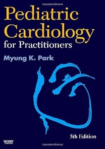 Pediatric Cardiology for Practitioners: Expert Consult - Online and Print
