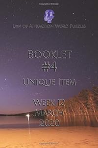 Law of Attraction Word Puzzles - Booklet #4: Unique Item (Law of Attraction Word Puzzles Unique Booklets) by Daniel Morales Lira